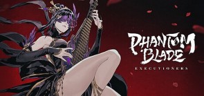 Tổng hợp gift code Phantom Blade: Executioners và hướng dẫn cách nhập