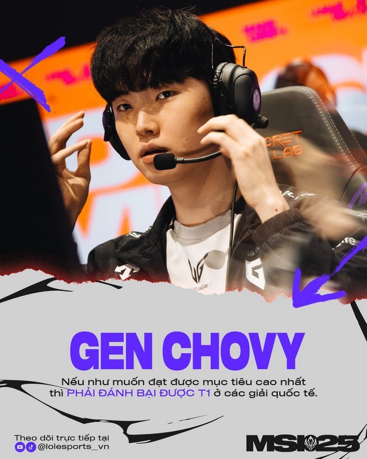 Phỏng vấn Gen.G Chovy sau trận thắng: Mục tiêu tối thượng của Gen.G là đánh bại T1!